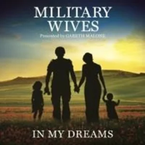 In My Dreams Military Wives 2012 CD Top-quality Free UK shipping