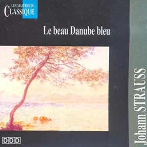 Le beau danube bleu johann strauss CD Top-quality Free UK shipping