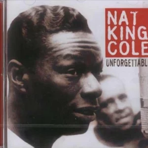 Unforgettable Nat King Cole 2003 CD Top-quality Free UK shipping