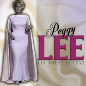 Let There Be Love Peggy Lee 2002 CD Top-quality Free UK shipping