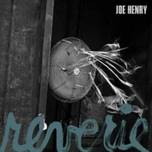 Reverie Joe Henry 2011 New CD Top-quality Free UK shipping