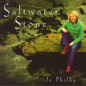 Saltwater & Stone Jo Philby 2008 CD Top-quality Free UK shipping