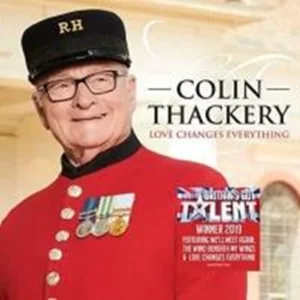 Love Changes Everything Colin Thackery 2019 CD Top-quality Free UK shipping