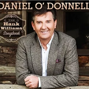 Hank Williams Songbook Daniel O'Donnell 2015 CD Top-quality Free UK shipping