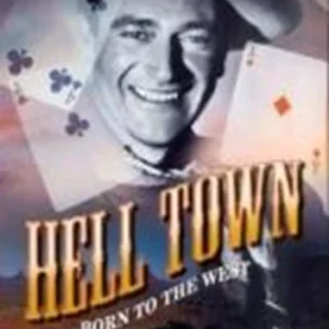 Hell Town Born to the West John Wayne 2005 DVD Top-quality Free UK shipping