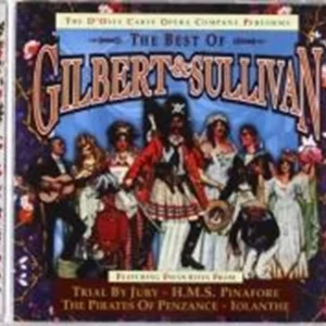 The Best Of Gilbert & Sullivan Gilbert & Sullivan 2003 CD Top-quality