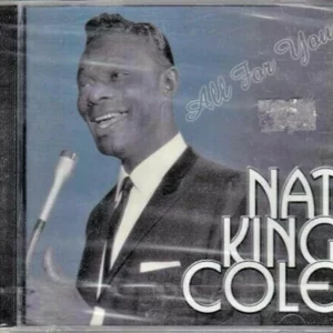 ALL FOR YOU Nat King Cole 1998 CD Top-quality Free UK shipping