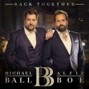 Back Together Michael Ball & Alfie Boe 2019 New CD Top-quality Free UK shipping