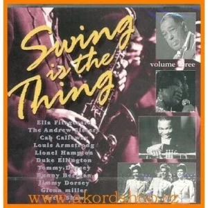 Swing Is the Thing Vol. 3 Various CD Top-quality Free UK shipping