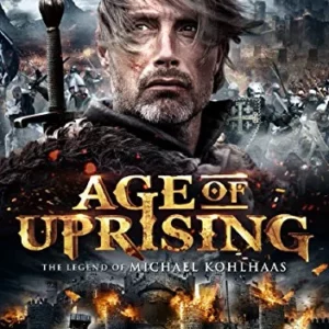 Age of Uprising: The Legend of Michael Kohlhaas Mads Mikkelsen 2014 DVD