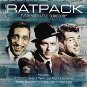 The Ratpack - Everybody Loves Somebody The Ratpack 2004 New CD Top-quality