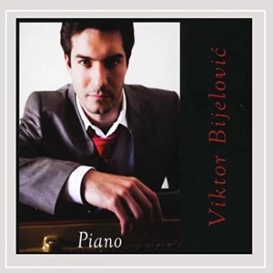 Piano Viktor Bijelovic 2010 CD Top-quality Free UK shipping