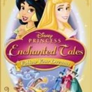 Disney Princess Enchanted Tales - Follow Your Dreams 2007 DVD Top-quality