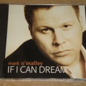 If I Can Dream Mark O'Malley 2011 CD Top-quality Free UK shipping