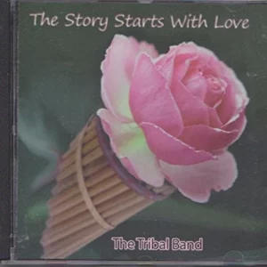 The Story Starts With Love The Tribal Band CD Top-quality Free UK shipping