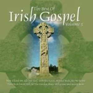 Best Of Irish Gospel V 3 Various 2004 New CD Top-quality Free UK shipping