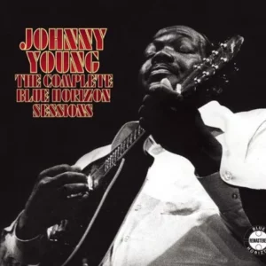 The Complete Blue Horizon Sessions Young, Johnny 2008 CD Top-quality