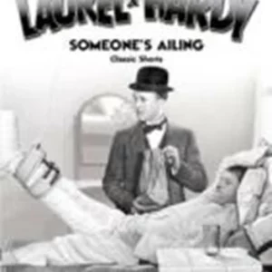 Laurel & Hardy Volume 2 - Someone's Ailing/Classic Shorts Laurel and Hardy 2004