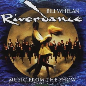 Music From The Show Bill Whelan 1995 CD Top-quality Free UK shipping