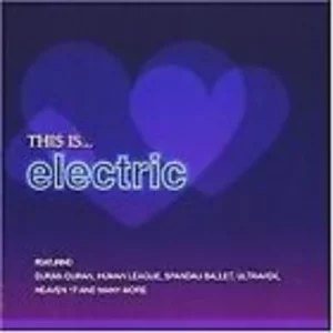 This Is Electric Various Artists 2005 CD Top-quality Free UK shipping