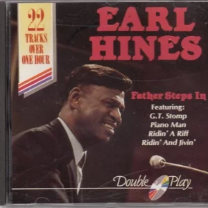 Father steps in Earl Hines unknow CD Top-quality Free UK shipping