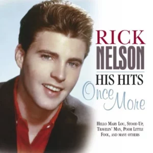 His Hits Once More Nelson, Rick 2007 CD Top-quality Free UK shipping