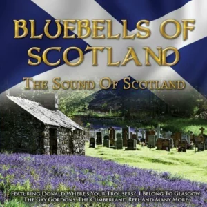 Bluebells Of Scotland Various Artists 2012 CD Top-quality Free UK shipping