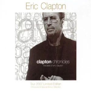 Chronicles Clapton Eric 2007 CD Top-quality Free UK shipping