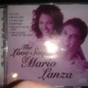 The Love Songs Of Mario Lanza Mario Lanza 2007 CD Top-quality Free UK shipping