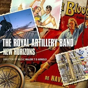 New Horizons The Royal Artillery Band 2016 New CD Top-quality Free UK shipping