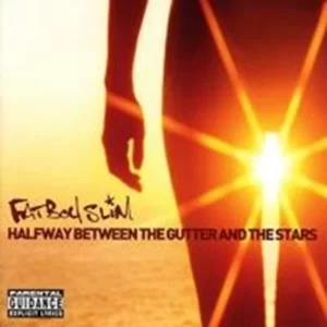 Halfway Between The Gutter And The Stars Fat Boy Slim 2016 CD Top-quality