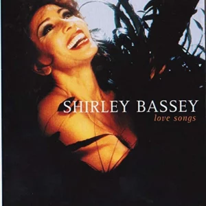 Love Songs Shirley Bassey 2001 CD Top-quality Free UK shipping