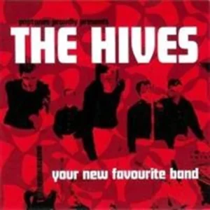 Your New Favourite Band The Hives 2000 CD Top-quality Free UK shipping