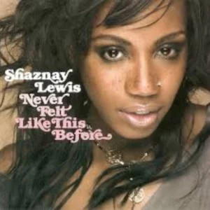 Never Felt Like This Before Shaznay Lewis 2004 CD Top-quality Free UK shipping