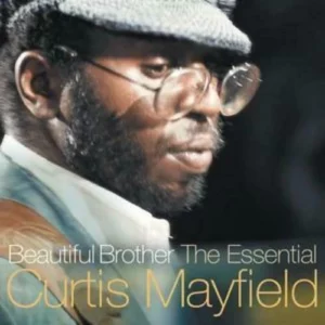 Beautiful Brother: The Essential Curtis Mayfield 2000 CD Top-quality