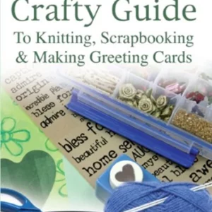 Crafty Guide - Knitting/Scrapbooking/Making Greeting Cards 2007 DVD Top-quality