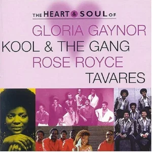 The Heart And Soul Of Gloria Gaynor/Kool and the Gang/Tavares 2003 CD