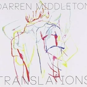 Translations Darren Middleton 2013 CD Top-quality Free UK shipping