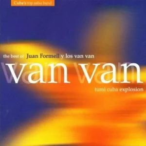 The Best Of Juan Formell Y Los Van Van: Tumi Cuba Explosion Los Van Van 2001 CD