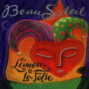 L'amour Ou La Folie Beausoleil 1997 CD Top-quality Free UK shipping