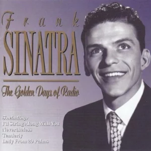 Golden Days of Radio Frank Sinatra 1994 CD Top-quality Free UK shipping