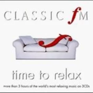 Classic FM: Time to Relax Various Artists 2001 CD Top-quality Free UK shipping