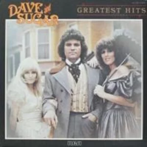 Greatest Hits Dave And Sugar 1981 Records Top-quality Free UK shipping