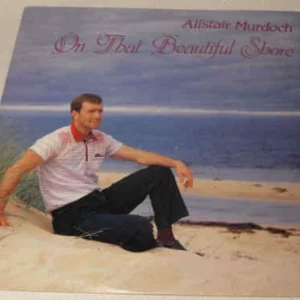 On That Beautiful Shore Alistair Murdoch 1983 Records Top-quality