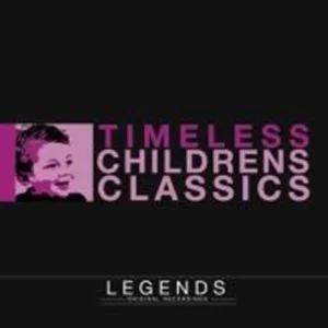 Timeless Childrens Classics Various Artists 2012 CD Top-quality