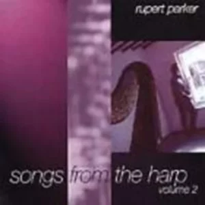 Songs From the Harp Vol.2 Rupert Parker 1997 CD Top-quality Free UK shipping