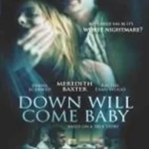 Down will come baby Meredith Baxter 2008 DVD Top-quality Free UK shipping