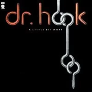 A Little Bit More Dr. Hook 1976 Records Top-quality Free UK shipping