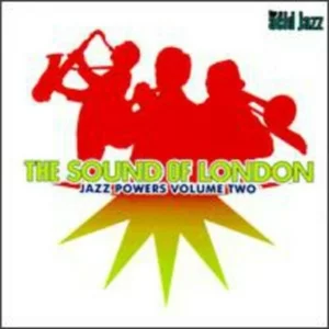 The Sound of London: Jazz Powers Vol. 2 Various 1996 CD Top-quality