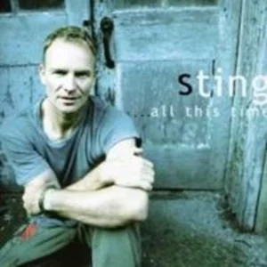 ...All This Time Sting 2001 CD Top-quality Free UK shipping